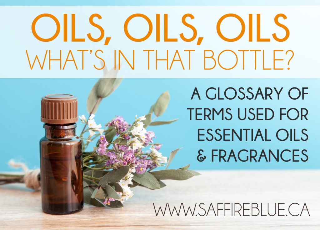 Oils Oils Oils - What's in that bottle?